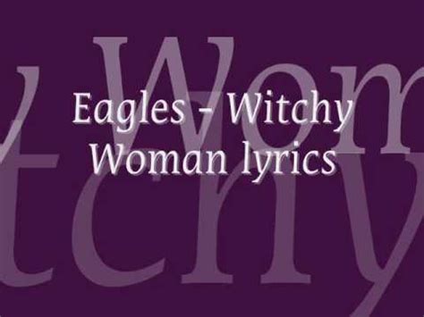 Eagles witchy woman music video with lyrics